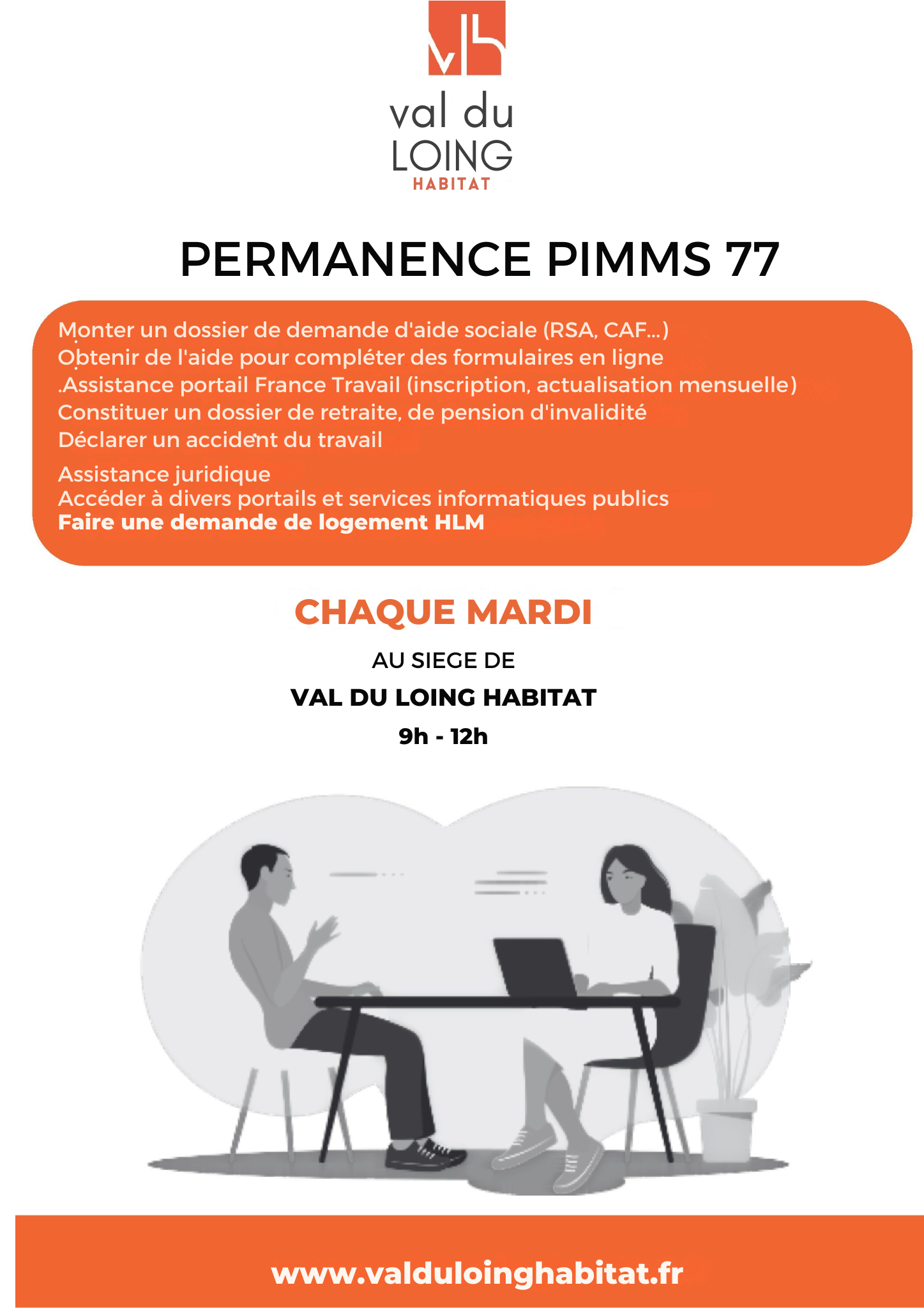 CHAQUE MARDI AU SIEGE DE VAL DU LOING HABITAT 9h - 12h